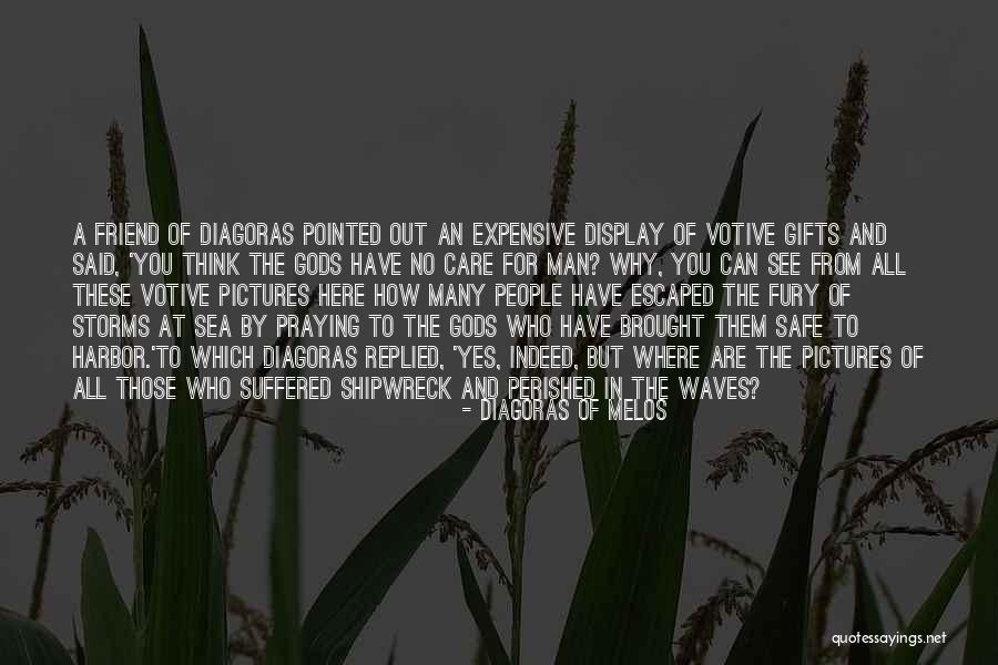 Diagoras Quotes By Diagoras Of Melos Diagoras Quotes By Diagoras Of Melos