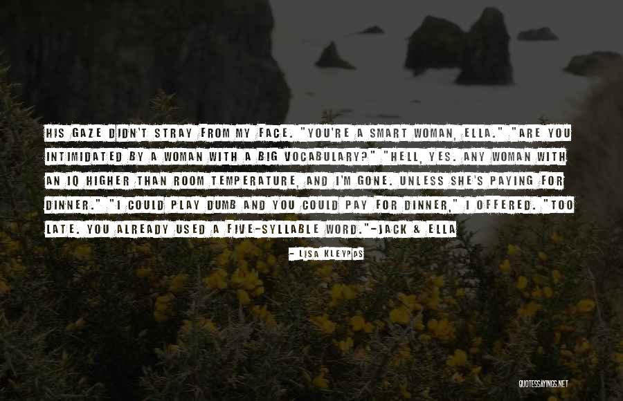 Diajar Basa Quotes By Lisa Kleypas Diajar Basa Quotes By Lisa Kleypas