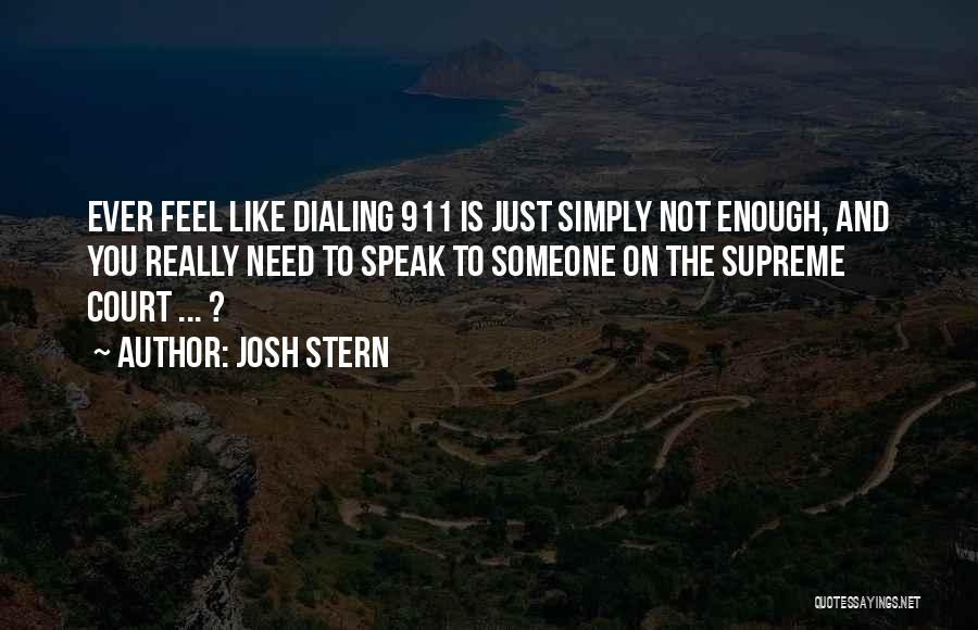 Dial 7 Quotes By Josh Stern