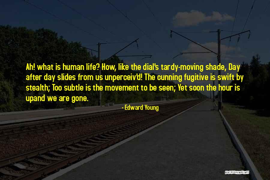 Dial Up Quotes By Edward Young Dial Up Quotes By Edward Young