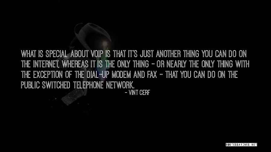 Dial Up Quotes By Vint Cerf Dial Up Quotes By Vint Cerf