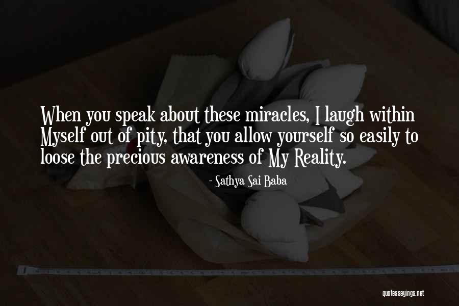 Dialang Quotes By Sathya Sai Baba Dialang Quotes By Sathya Sai Baba