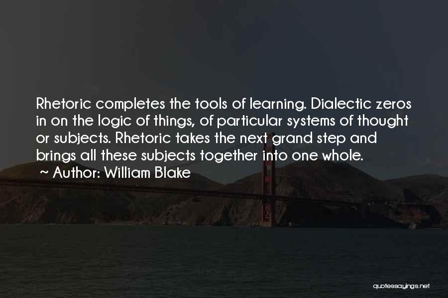 Dialectic Quotes By William Blake
