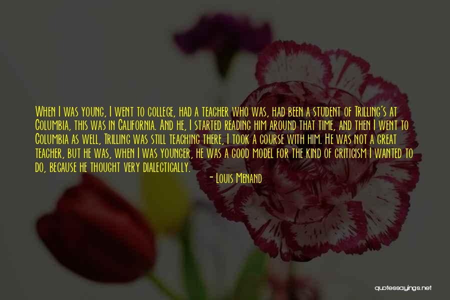 Dialectically Quotes By Louis Menand Dialectically Quotes By Louis Menand