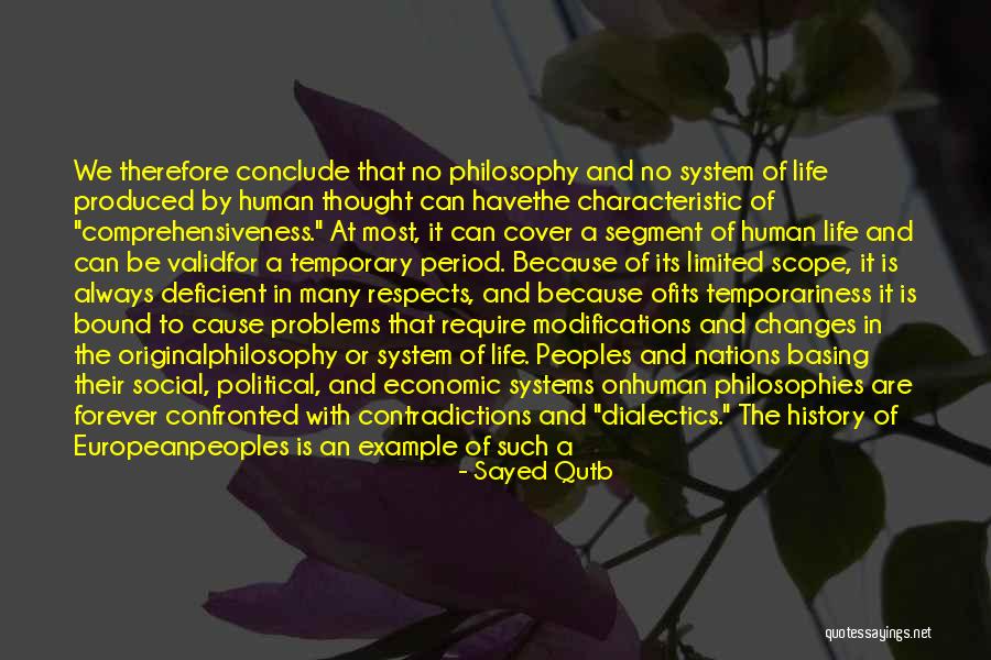 Dialectics Philosophy Quotes By Sayed Qutb Dialectics Philosophy Quotes By Sayed Qutb