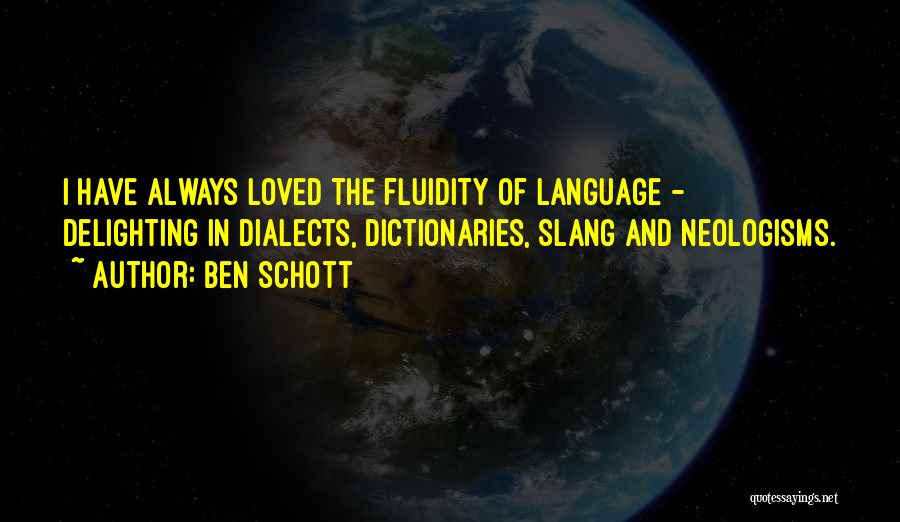 Dialects Quotes By Ben Schott