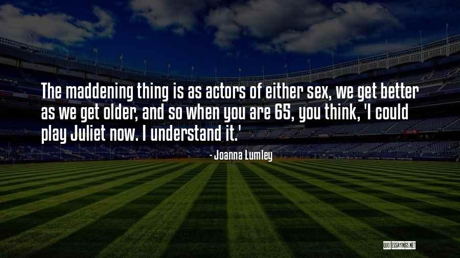 Dialeto Significado Quotes By Joanna Lumley Dialeto Significado Quotes By Joanna Lumley