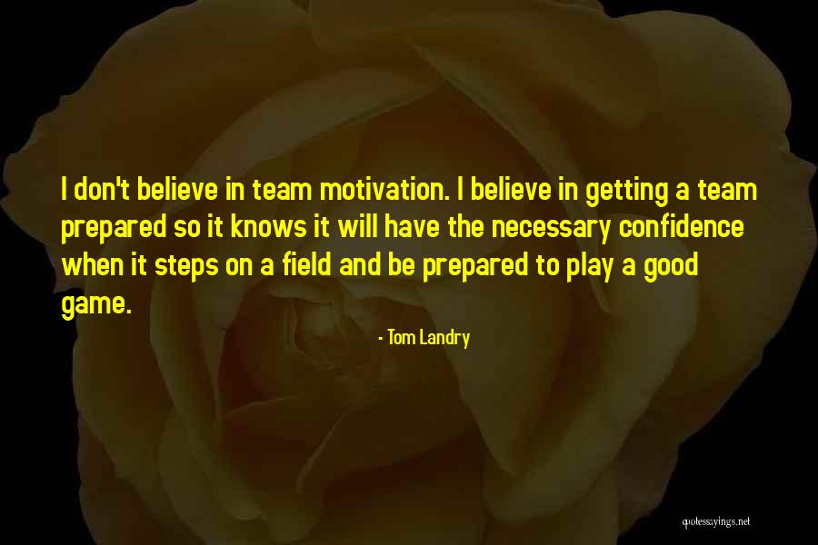 Dialetti Arabi Quotes By Tom Landry Dialetti Arabi Quotes By Tom Landry