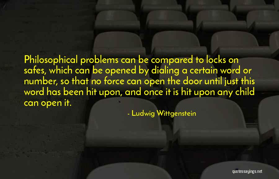 Dialing Quotes By Ludwig Wittgenstein Dialing Quotes By Ludwig Wittgenstein