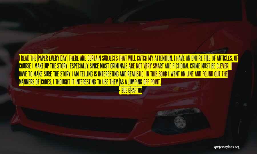 Diallo Aissata Quotes By Sue Grafton Diallo Aissata Quotes By Sue Grafton