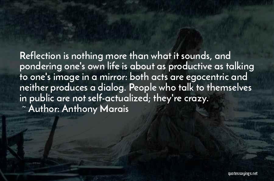 Dialog Quotes By Anthony Marais