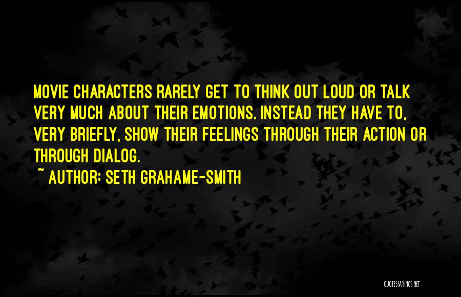 Dialog Quotes By Seth Grahame-Smith