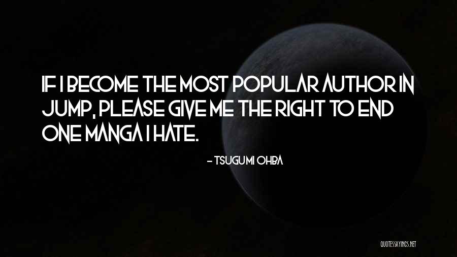 Dialogical Quotes By Tsugumi Ohba Dialogical Quotes By Tsugumi Ohba