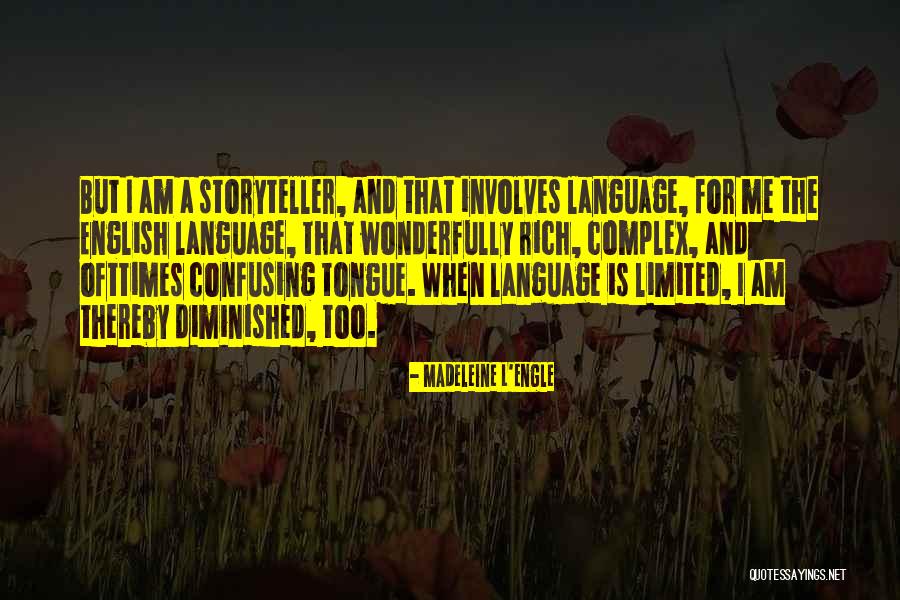 Dialogical Thinking Quotes By Madeleine L'Engle Dialogical Thinking Quotes By Madeleine L'Engle