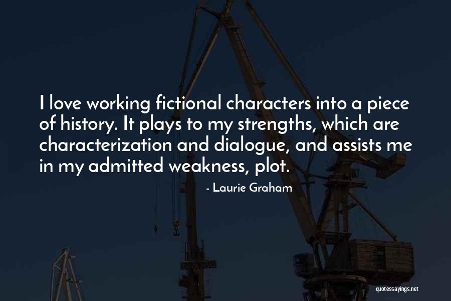 Dialogue From Plays Quotes By Laurie Graham Dialogue From Plays Quotes By Laurie Graham