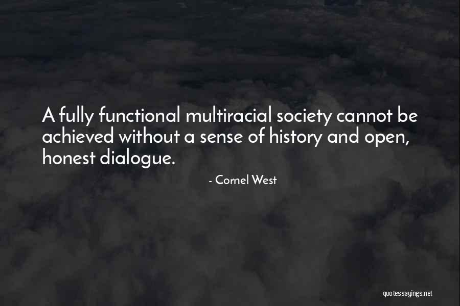 Dialogue Quotes By Cornel West Dialogue Quotes By Cornel West