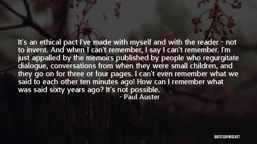 Dialogue Quotes By Paul Auster Dialogue Quotes By Paul Auster