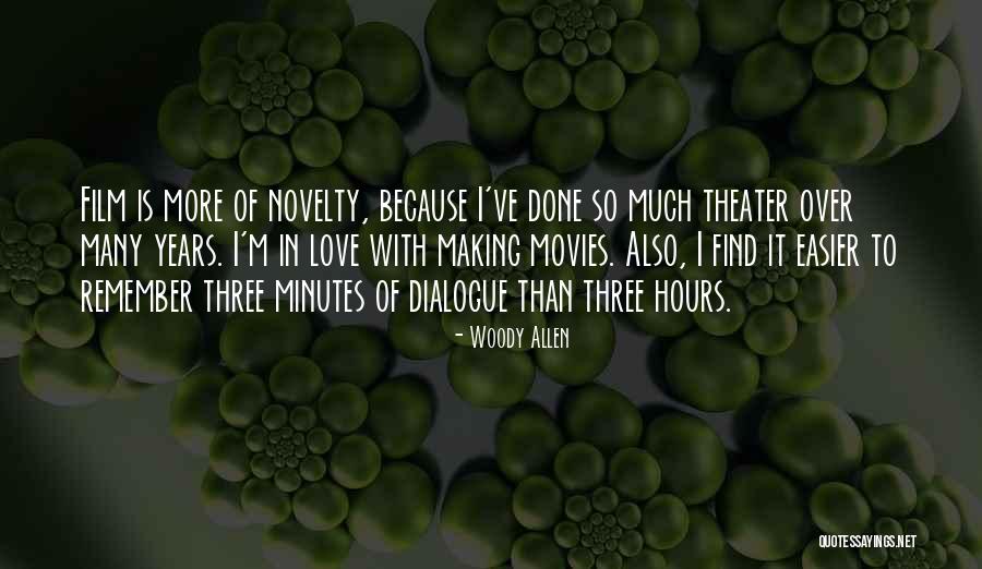 Dialogue Quotes By Woody Allen Dialogue Quotes By Woody Allen