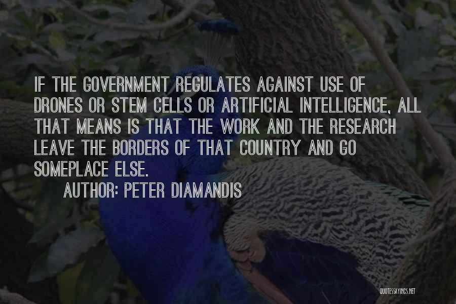 Diamandis Quotes By Peter Diamandis