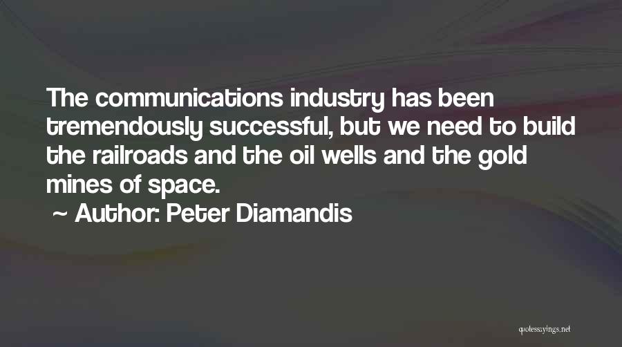 Diamandis Quotes By Peter Diamandis