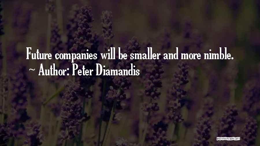 Diamandis Quotes By Peter Diamandis