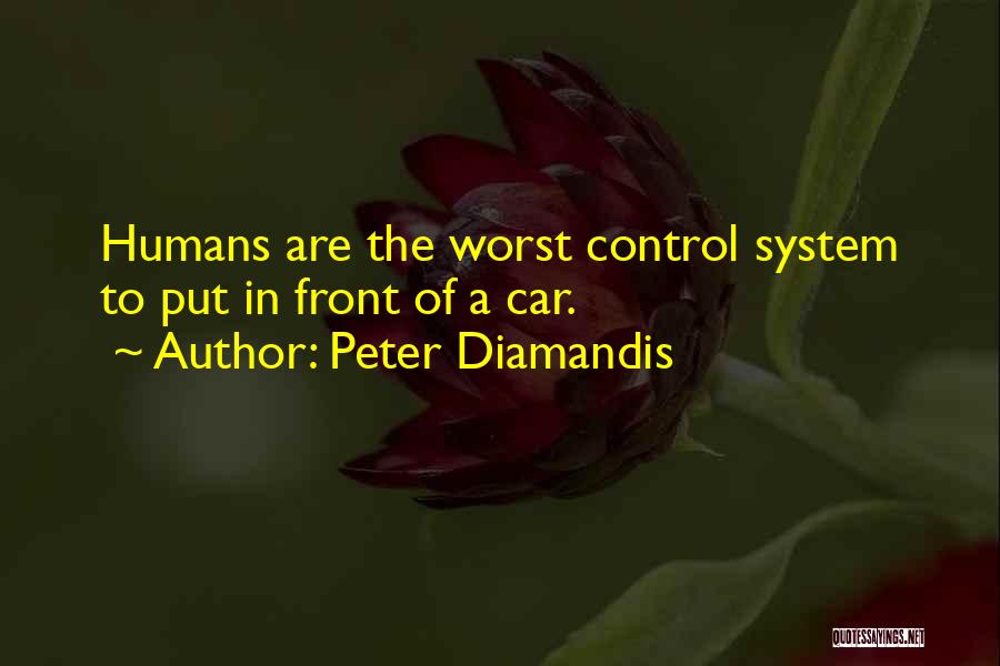 Diamandis Quotes By Peter Diamandis