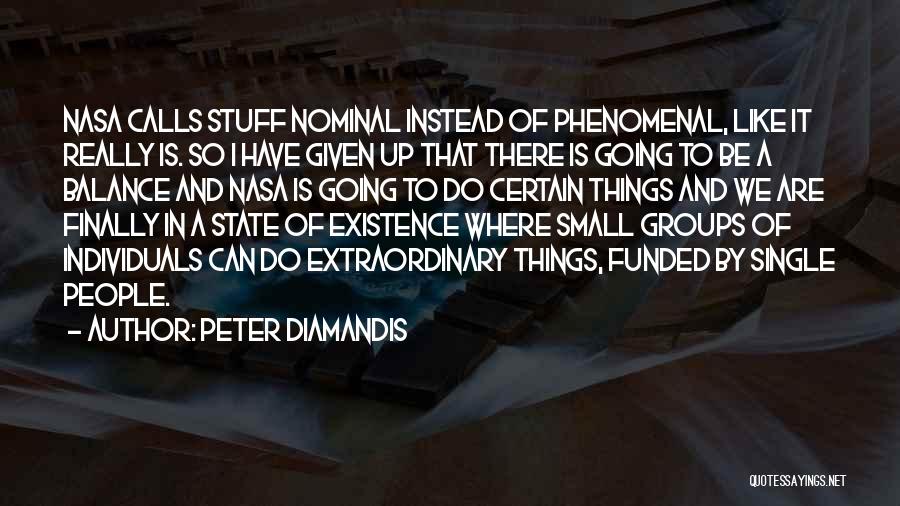 Diamandis Quotes By Peter Diamandis