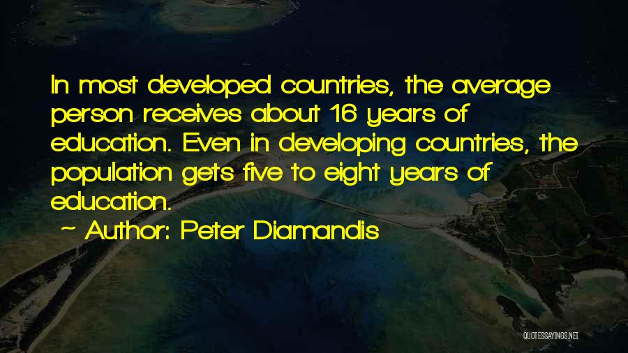 Diamandis Quotes By Peter Diamandis