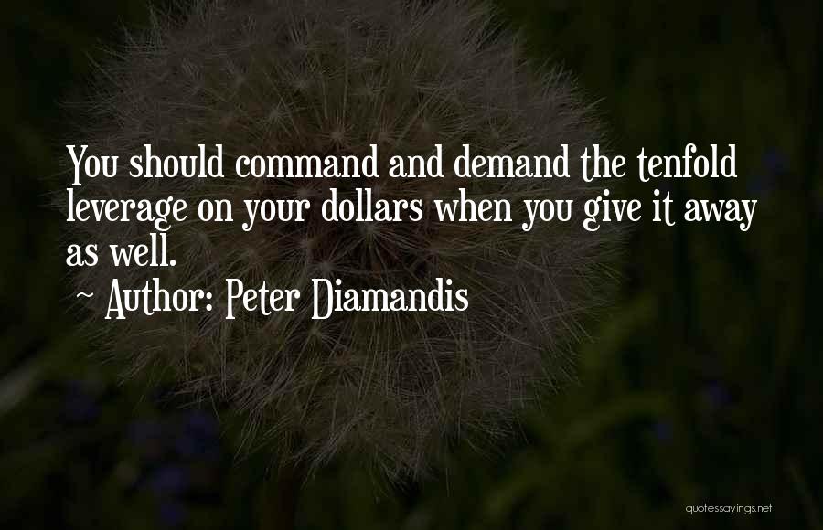 Diamandis Quotes By Peter Diamandis