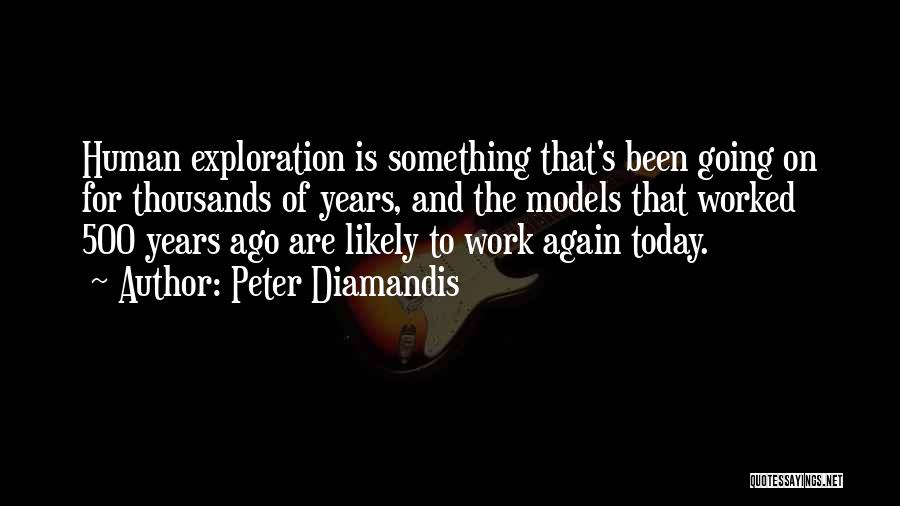 Diamandis Quotes By Peter Diamandis