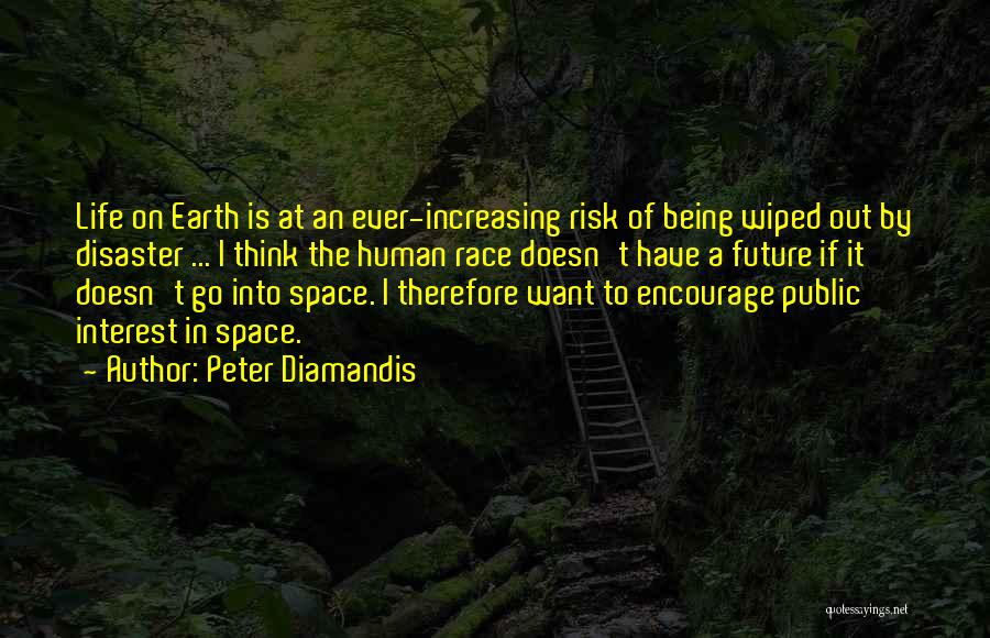 Diamandis Quotes By Peter Diamandis