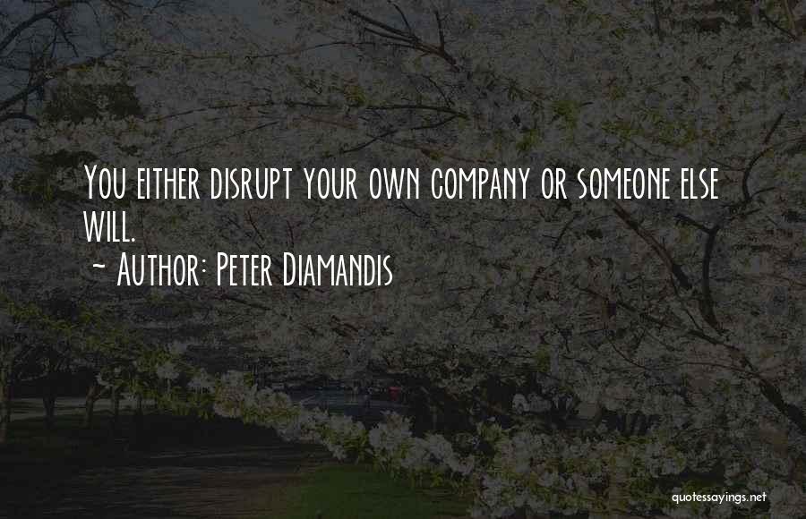 Diamandis Quotes By Peter Diamandis