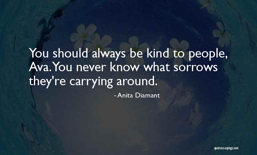 Diamant Quotes By Anita Diamant Diamant Quotes By Anita Diamant