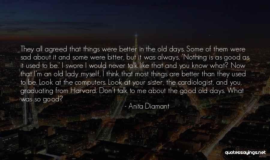 Diamant Quotes By Anita Diamant Diamant Quotes By Anita Diamant