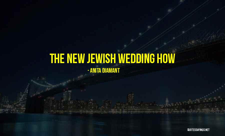 Diamant Quotes By Anita Diamant Diamant Quotes By Anita Diamant