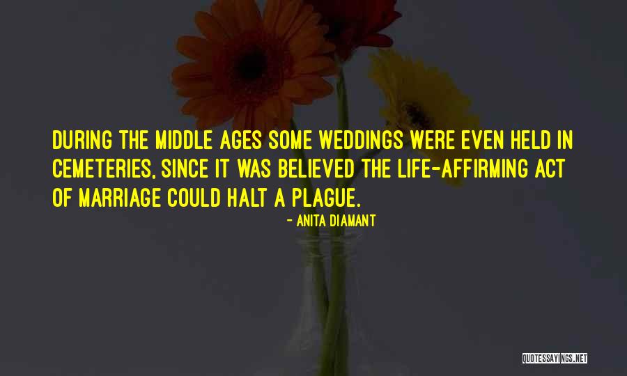 Diamant Quotes By Anita Diamant Diamant Quotes By Anita Diamant