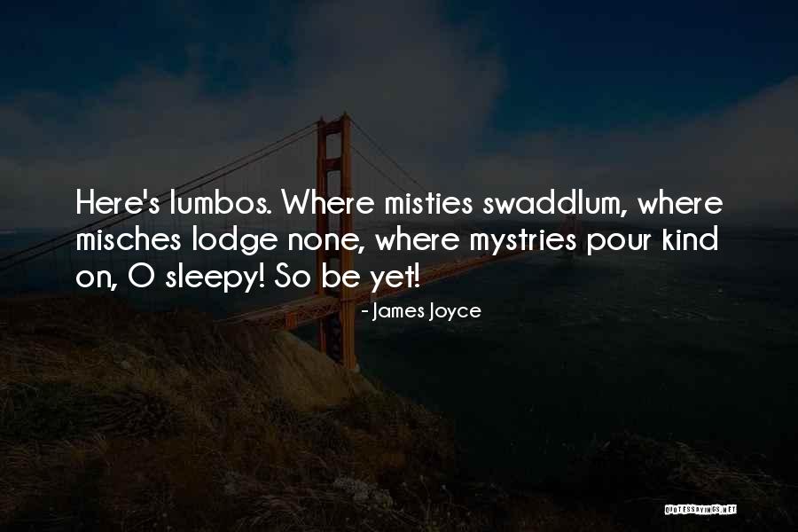 Diamantis Antallaktika Quotes By James Joyce Diamantis Antallaktika Quotes By James Joyce