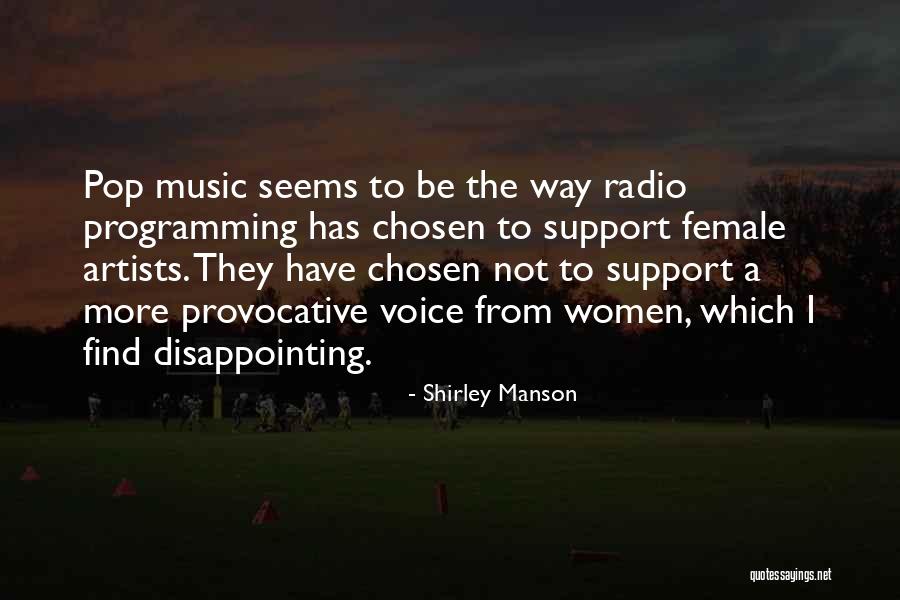 Diamantopoulos Panagiotis Quotes By Shirley Manson