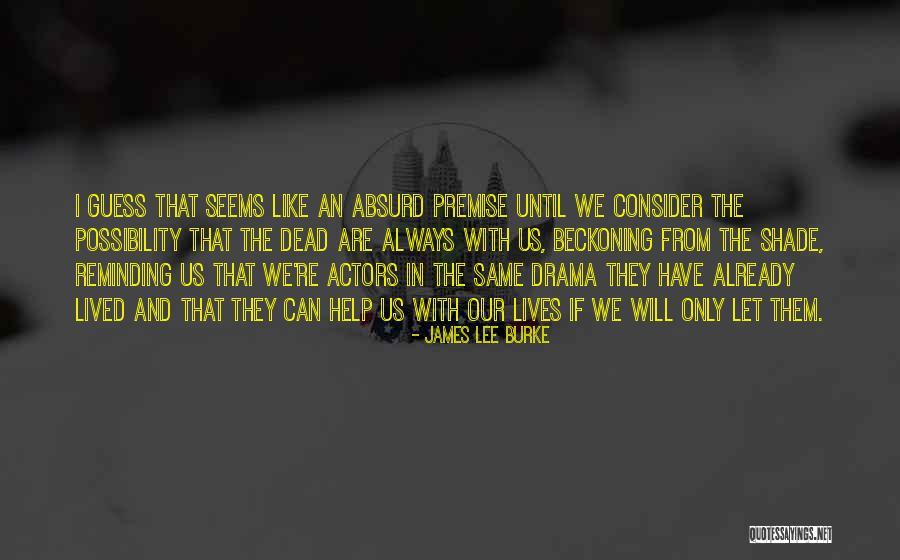 Diametralmente El Quotes By James Lee Burke Diametralmente El Quotes By James Lee Burke