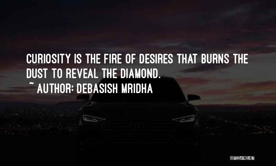 Diamond Dust Quotes By Debasish Mridha