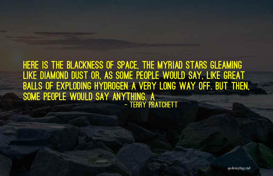 Diamond Dust Quotes By Terry Pratchett