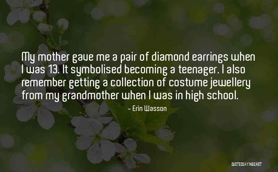 Diamond Jewellery Quotes By Erin Wasson Diamond Jewellery Quotes By Erin Wasson