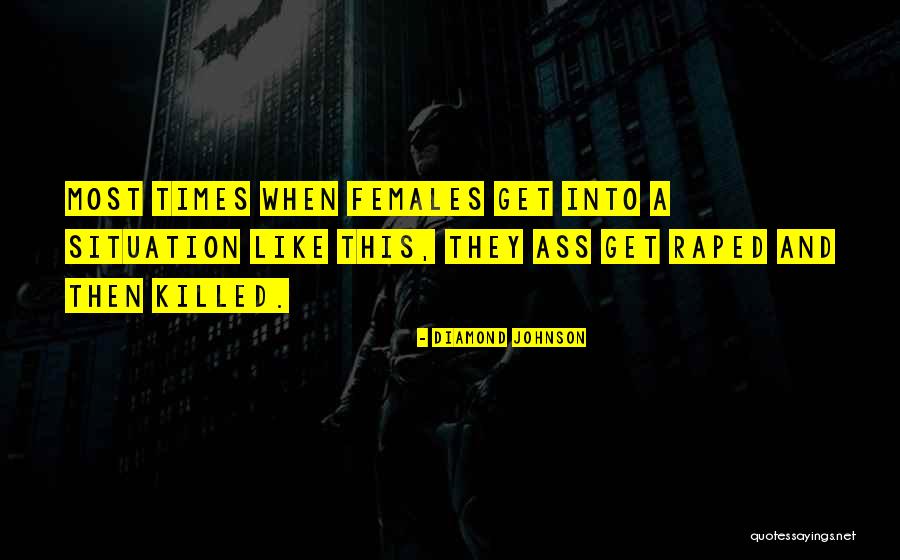 Diamond Johnson Quotes 821819 Diamond Johnson Quotes 821819