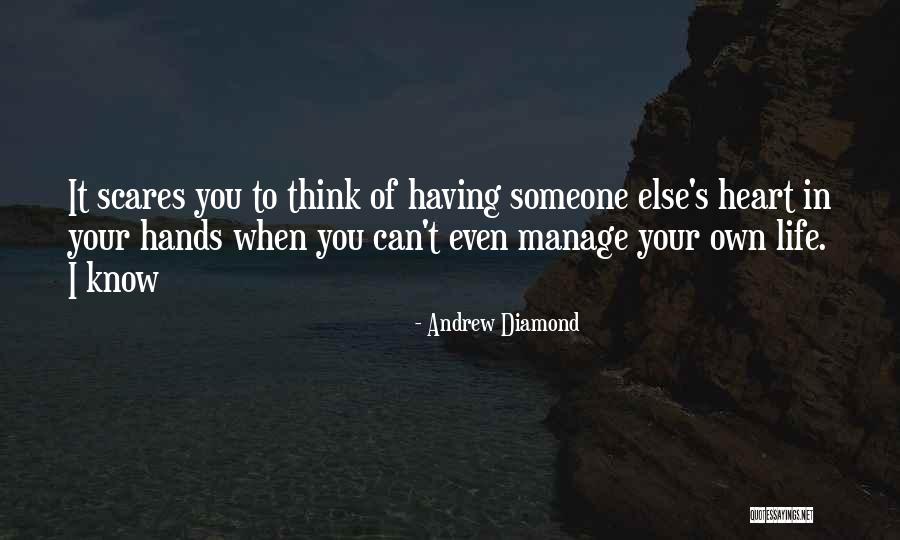 Diamond Life Quotes By Andrew Diamond Diamond Life Quotes By Andrew Diamond