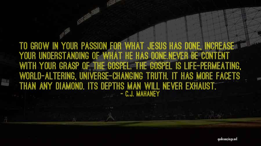 Diamond Life Quotes By C.J. Mahaney Diamond Life Quotes By C.J. Mahaney