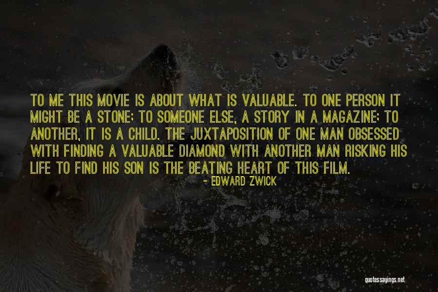 Diamond Life Quotes By Edward Zwick Diamond Life Quotes By Edward Zwick