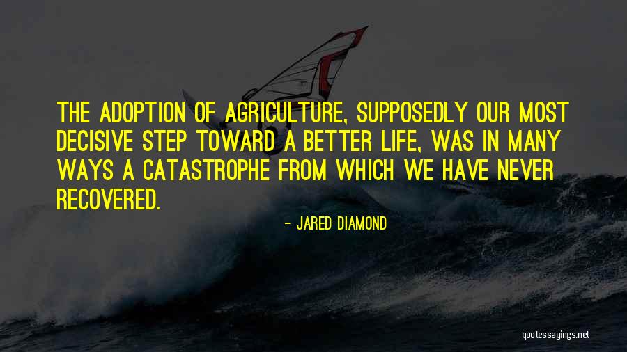Diamond Life Quotes By Jared Diamond Diamond Life Quotes By Jared Diamond