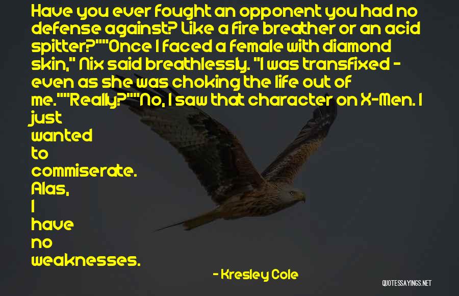 Diamond Life Quotes By Kresley Cole Diamond Life Quotes By Kresley Cole