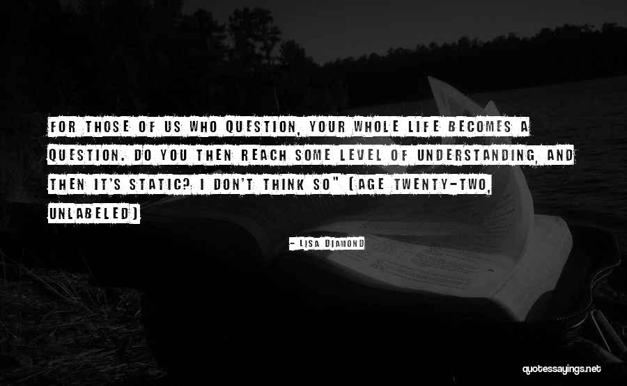 Diamond Life Quotes By Lisa Diamond Diamond Life Quotes By Lisa Diamond