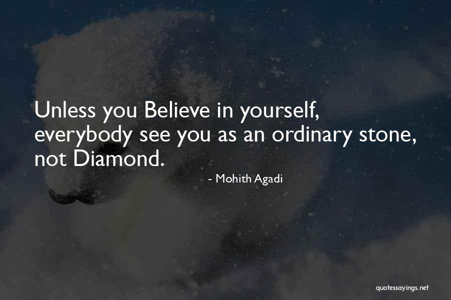 Diamond Life Quotes By Mohith Agadi Diamond Life Quotes By Mohith Agadi